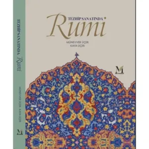Tezhip Sanatında Rumi