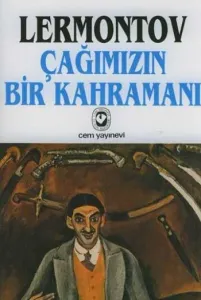 Çağımızın Bir Kahramanı