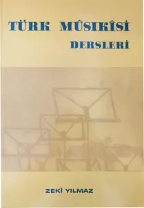 Türk Mûsıkîsi Dersleri