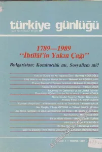 Türkiye Günlüğü Aylık Fikir ve Kültür Dergisi - Sayı: 4      Haziran