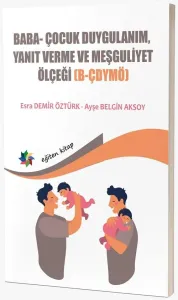 Baba-Çocuk Duygulanım, Yanıt Verme ve Meşguliyet Ölçeği