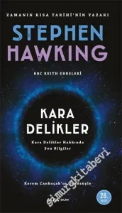 Kara Delikler: Kara Delikler Hakkında Son Bilgiler -
