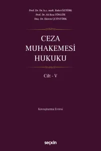 Ceza Muhakemesi Hukuku Cilt – V