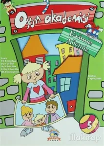 Oyun Akademisi 5 - Evimiz Ailemiz