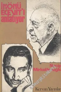 İnönü Ecevit'i Anlatıyor -