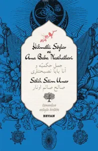Hikmetli Sözler ve Ana Baba Nasihatleri