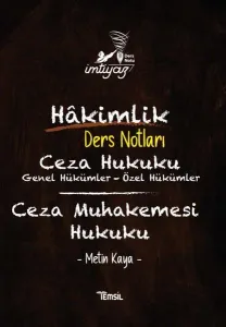 İmtiyaz Hakimlik Ders Notları Ceza Hukuku Genel Hükümler - Özel Hükümler