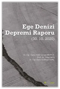Ege Denizi Depremi Raporu (30.10.2020)