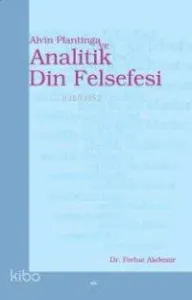 Alvin Plantinga ve Analitik Din Felsefesi
