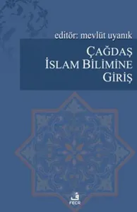 Çağdaş İslam Bilimine Giriş