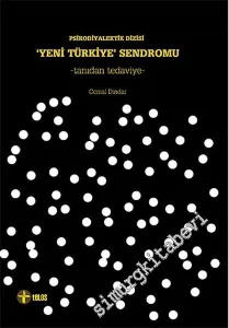 Tanıdan Tedaviye Yeni Türkiye Sendromu -