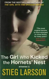 Millennium III The Girl Who Kicked the Hornets' Nest