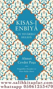 Kısası Enbiya ve Tevarihi Hulefa  Peygamber Kıssaları ve Dört Halife Devri