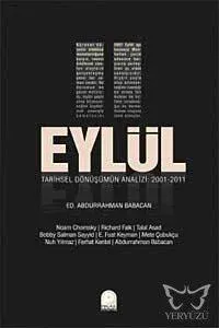 11 Eylül Tarihsel Dönüşümün Analizi