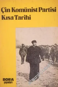 Çin Komünist Partisi Kısa Tarihi -