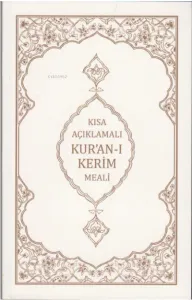 Kısa Açıklamalı Kur'an-ı Kerim Meali