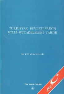 Türkistan Devletinin Milli Mücadeleri Tarihi