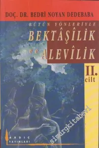 Bütün Yönleriyle Bektaşilik ve Alevilik, Cilt  2 -        1999