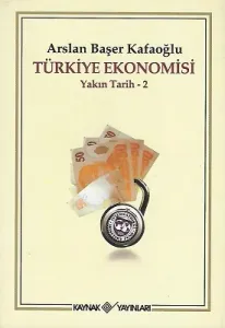 Türkiye Ekonomisi / Yakın Tarih - 2