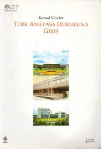 Türk Anayasa Hukukuna Giriş