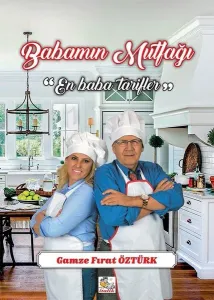Babamın Mutfağı - En Baba Tarifler
