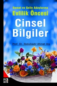 Damat Ve Gelin Adaylarına Evlilik Öncesi Cinsel Bilgiler