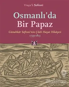 Osmanlı'da Bir Papaz