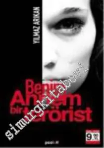 Benim Annem Bir Terörist -         2010