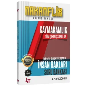 4T Yayınları 2026 MAKAMFLİX Kaymakamlık Türkiye’de Demokratikleşme ve İnsan Hakları Tüm Çıkmış Sorular Soru Bankası