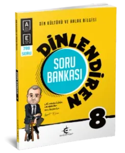 8.SINIF DİNLENDİREN SORU BANKASI