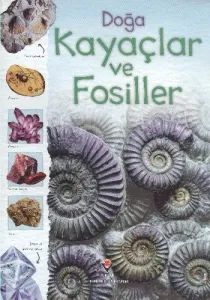 Doğa Kayaçlar ve Fosiller (Ciltli)