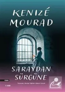 Saraydan Sürgüne
