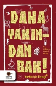 Daha Yakından Bak!