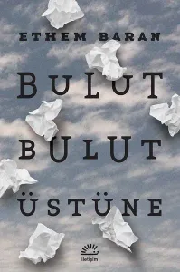 Bulut Bulut Üstüne