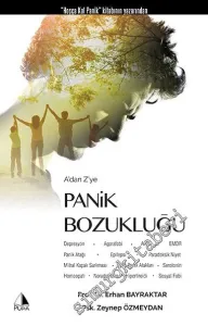 A'dan Z'ye Panik Bozukluğu -