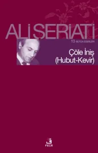 Ali Şiası Safevi Şiası Bütün Eserleri 09 Ali Şeriati