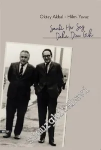 Sanki Her Şey Daha Dün Gibi -