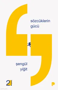 Sözcüklerin Gücü