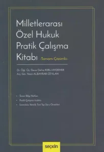 Milletlerarası Özel Hukuk Pratik Çalışma Kitabı