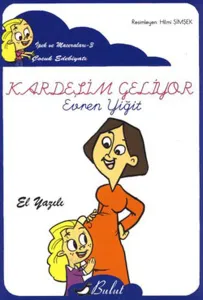 Kardeşim Geliyor (El Yazısı)