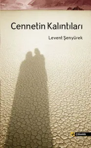 Cennetin Kalıntıları