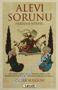Alevi Sorunu: Nereden Nereye -         2014