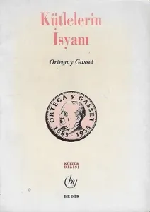 Kütlelerin İsyanı