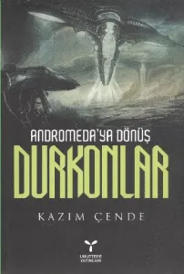 Andromedaya Dönüş Durkonlar
