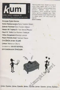 Kum İki Aylık  Kültür Sanat Edebiyat Dergisi - Sayı: 32      Mayıs - Haziran
