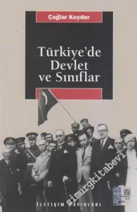 Türkiye'de Devlet ve Sınıflar -         2013