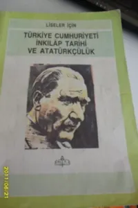 Türkiye Cumhuriyeti İnkılap Tarihi Ve Atatürkçülük