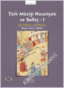 Türk Müziği Nazariyatı ve Solfej 1: Basit Makamlar - Şed Makamlar CD’li -