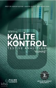 Tekstil Kalite Kontrol Test Ve Analizleri Kumaş