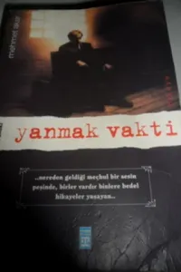 Yanmak Vakti